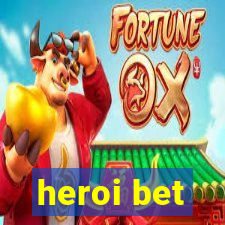 heroi bet